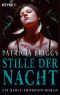 [Mercy Thompson 10] • Stille der Nacht